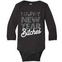 Bling Happy New Year Bitches Happy New Year Premium Baby Long Sleeve Bodysuit