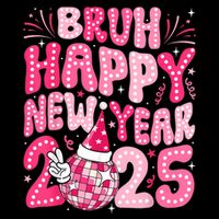 Bruh Happy New Year 2025 Family New Years Eve Party Girl 16 in Basic Backpack