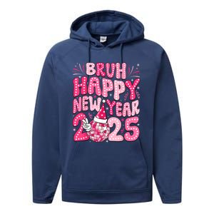 Bruh Happy New Year 2025 Family New Years Eve Party Girl Performance Fleece Hoodie