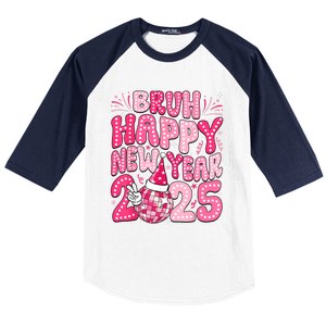 Bruh Happy New Year 2025 Family New Years Eve Party Girl Baseball Sleeve Shirt