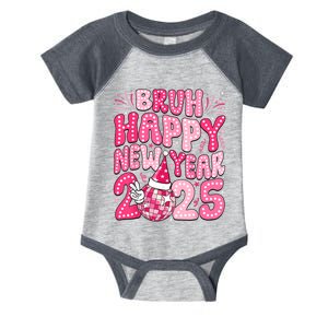 Bruh Happy New Year 2025 Family New Years Eve Party Girl Infant Baby Jersey Bodysuit