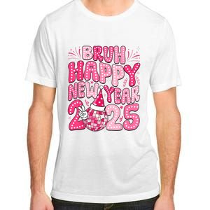 Bruh Happy New Year 2025 Family New Years Eve Party Girl Adult ChromaSoft Performance T-Shirt