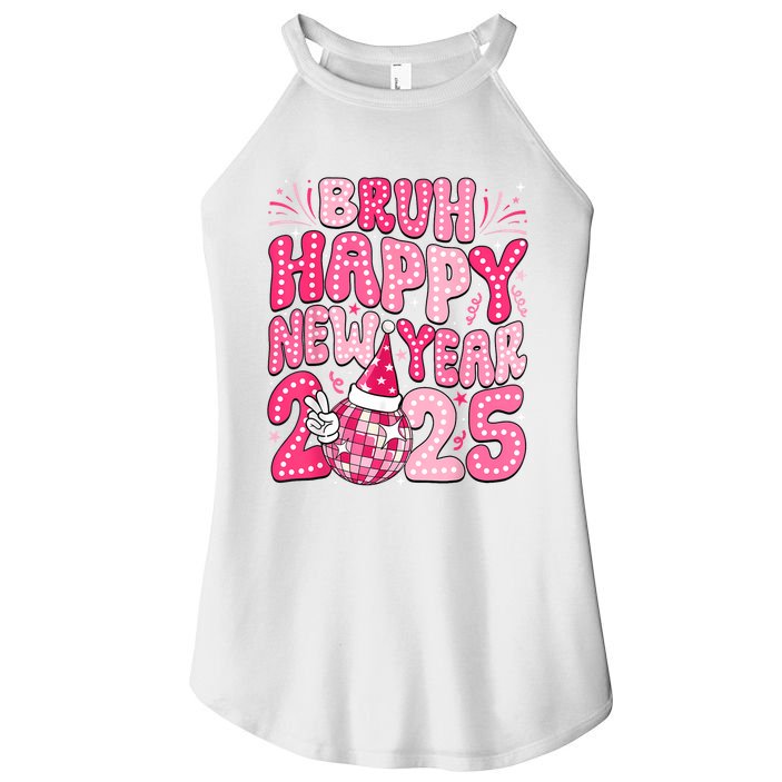 Bruh Happy New Year 2025 Family New Years Eve Party Girl Women's Perfect Tri Rocker Tank