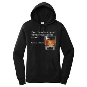 Bourbon Has Never Been Recalled For Ecoli Suck It Lettuce Women's Pullover Hoodie