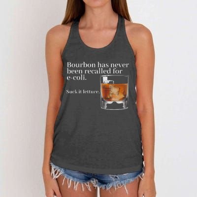 Bourbon Has Never Been Recalled For Ecoli Suck It Lettuce Women's Knotted Racerback Tank