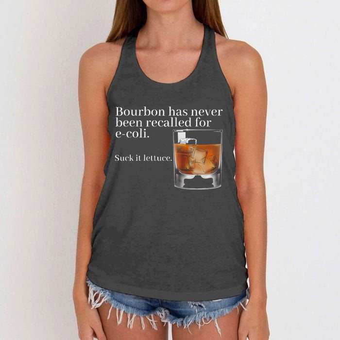 Bourbon Has Never Been Recalled For Ecoli Suck It Lettuce Women's Knotted Racerback Tank