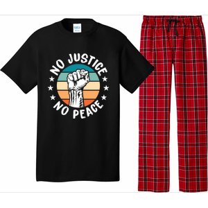 Black History No Peace No Justice African American Funny Gift Meaningful Gift Pajama Set