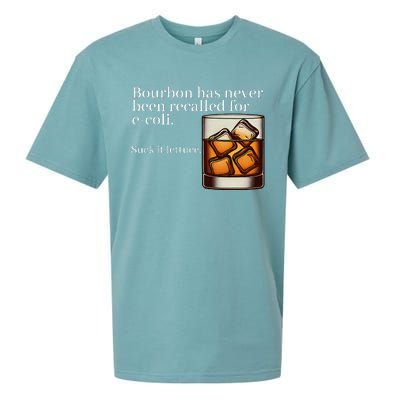 Bourbon Has Never Been Recalled For Ecoli Suck It Lettuce Sueded Cloud Jersey T-Shirt