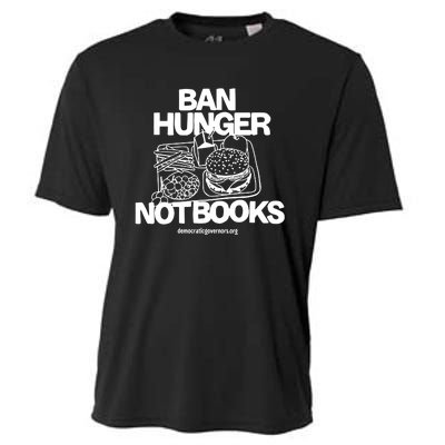 Ban Hunger Not Books Democraticgovernors Cooling Performance Crew T-Shirt