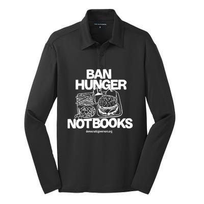 Ban Hunger Not Books Democraticgovernors Silk Touch Performance Long Sleeve Polo