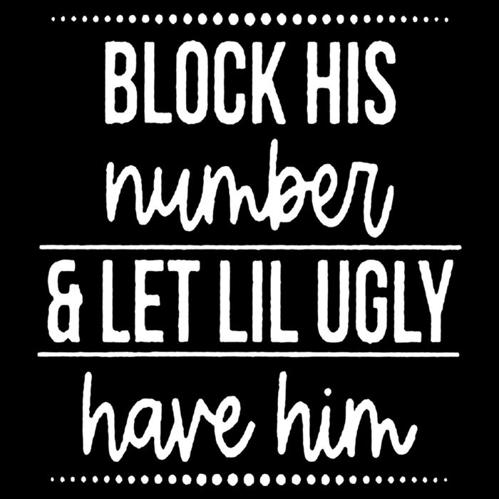 Block His Number And Let Lil Ugly Have Him Funny Break Up Gift Sustainable Bucket Hat
