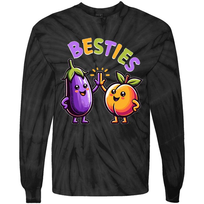 Besties Hilarious Naughty Humor Joke Saying Gag  Tie-Dye Long Sleeve Shirt