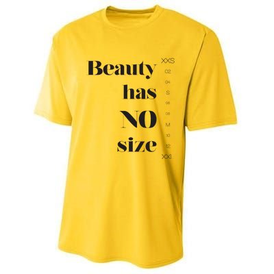 Beauty has no size Performance Sprint T-Shirt