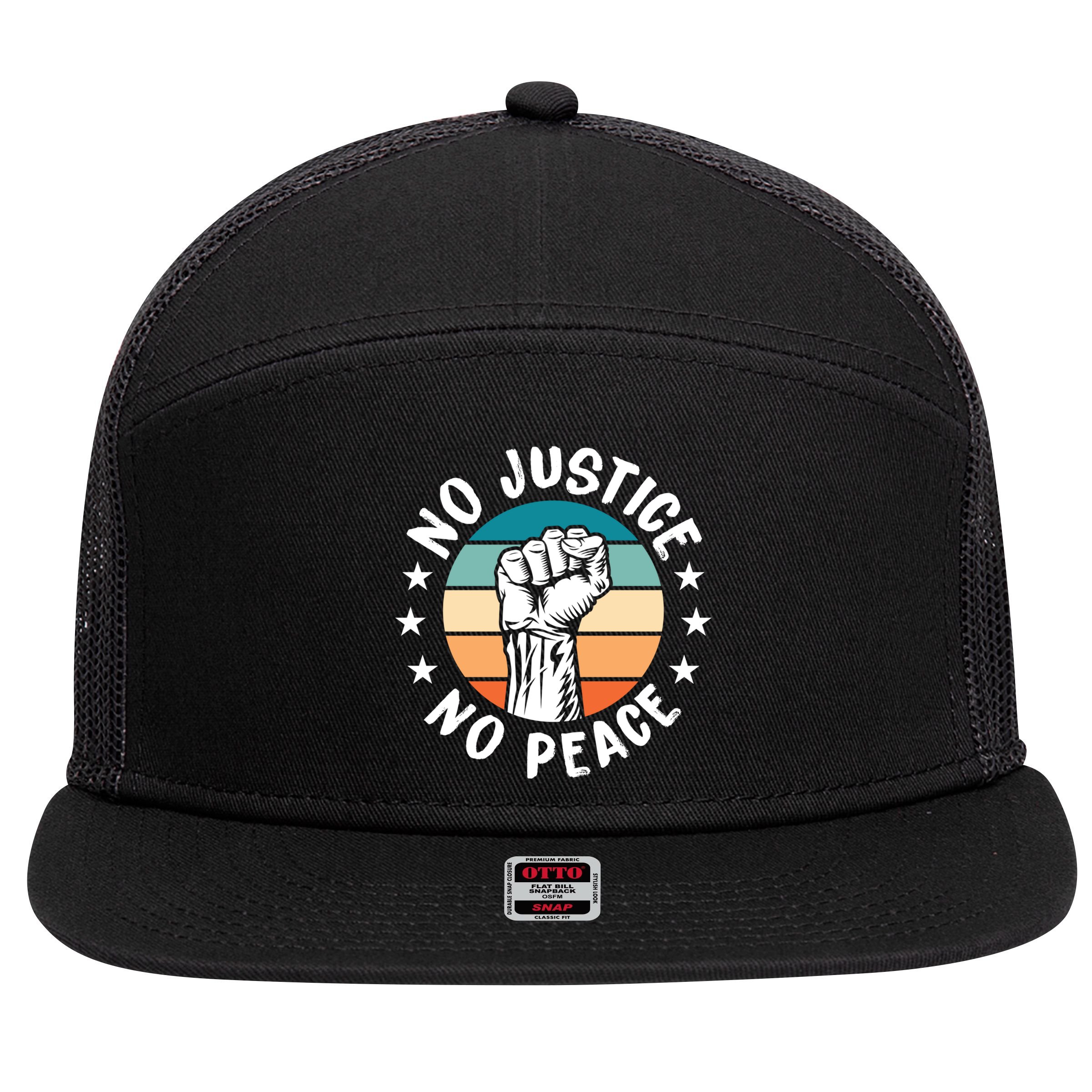 Black History No Peace No Justice African American Funny Gift 7 Panel Mesh Trucker Snapback Hat
