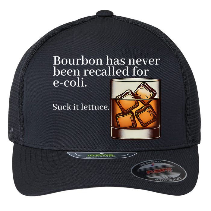 Bourbon Has Never Been Recalled For Ecoli Suck It Lettuce Flexfit Unipanel Trucker Cap