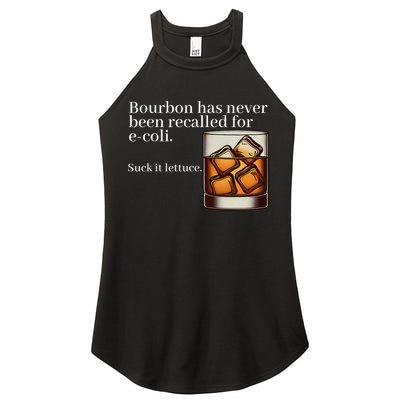 Bourbon Has Never Been Recalled For Ecoli Suck It Lettuce Women's Perfect Tri Rocker Tank