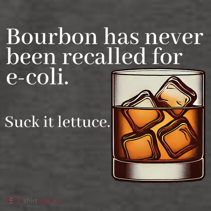 Bourbon Has Never Been Recalled For Ecoli Suck It Lettuce Vector Backpack