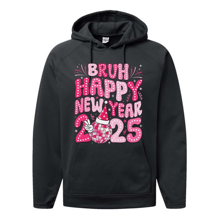 Bruh Happy New Year 2025 Family New Years Eve Party Girl Performance Fleece Hoodie