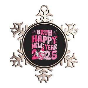 Bruh Happy New Year 2025 Family New Years Eve Party Girl Metallic Star Ornament