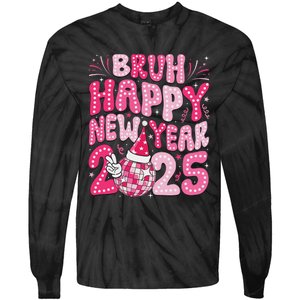 Bruh Happy New Year 2025 Family New Years Eve Party Girl Tie-Dye Long Sleeve Shirt