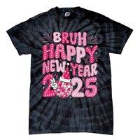 Bruh Happy New Year 2025 Family New Years Eve Party Girl Tie-Dye T-Shirt