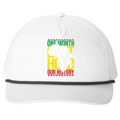 Black History One Month Can't Hold Our History African Pride Gift Snapback Five-Panel Rope Hat