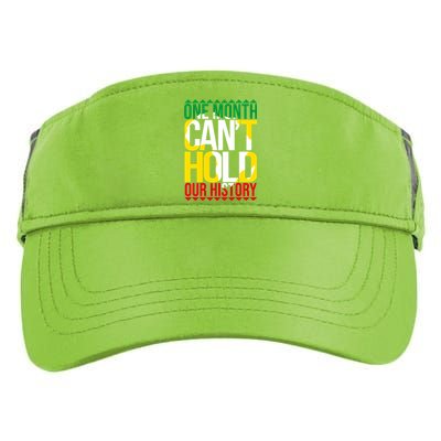 Black History One Month Can't Hold Our History African Pride Cute Gift Adult Drive Performance Visor