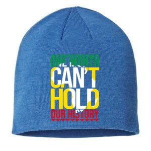 Black History One Month Can't Hold Our History African Pride Cute Gift Sustainable Beanie