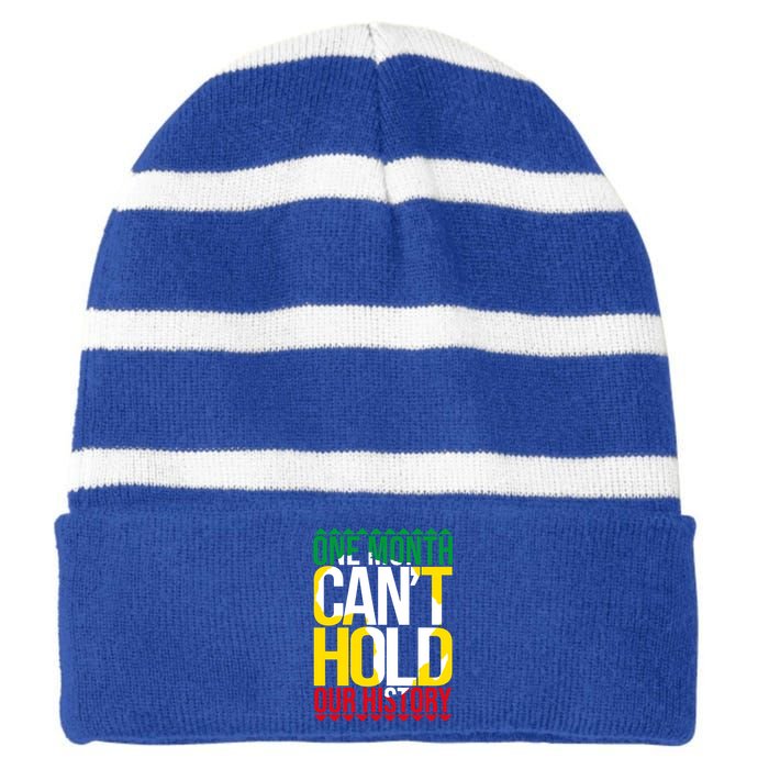 Black History One Month Can't Hold Our History African Pride Cute Gift Striped Beanie with Solid Band