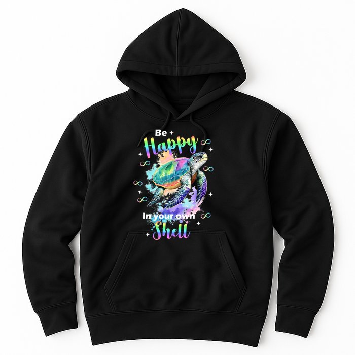 Be Happy On Your Own Colorful Turtle Self Love Hoodie