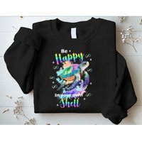 Be Happy On Your Own Colorful Turtle Self Love Sweatshirt