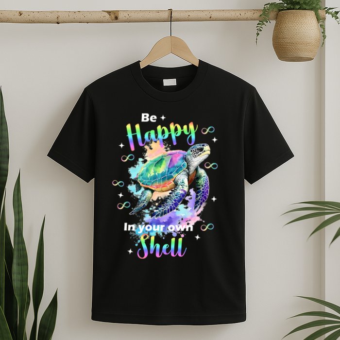 Be Happy On Your Own Colorful Turtle Self Love T-Shirt