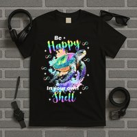 Be Happy On Your Own Colorful Turtle Self Love T-Shirt