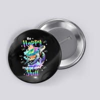 Be Happy On Your Own Colorful Turtle Self Love Button