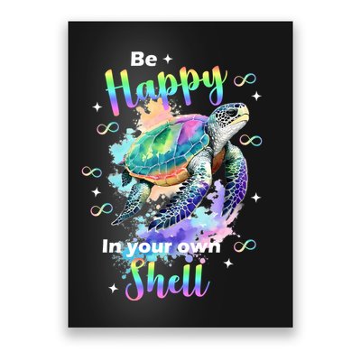 Be Happy On Your Own Colorful Turtle Self Love Poster