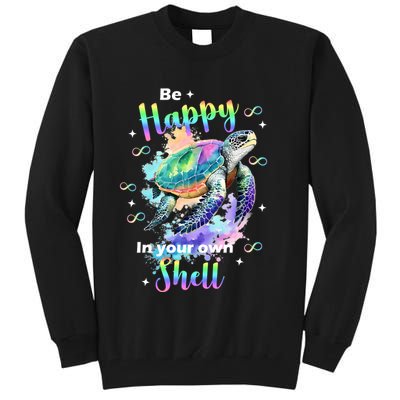 Be Happy On Your Own Colorful Turtle Self Love Tall Sweatshirt