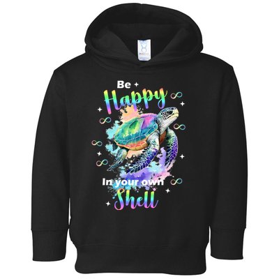 Be Happy On Your Own Colorful Turtle Self Love Toddler Hoodie