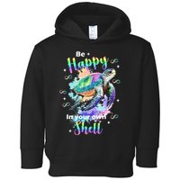 Be Happy On Your Own Colorful Turtle Self Love Toddler Hoodie