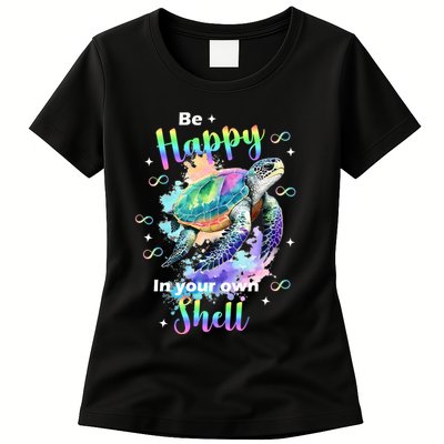 Be Happy On Your Own Colorful Turtle Self Love Womens T-Shirt