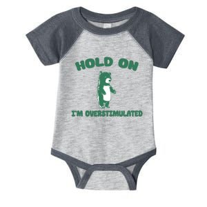 Bear Hold On IM Overstimulated Infant Baby Jersey Bodysuit