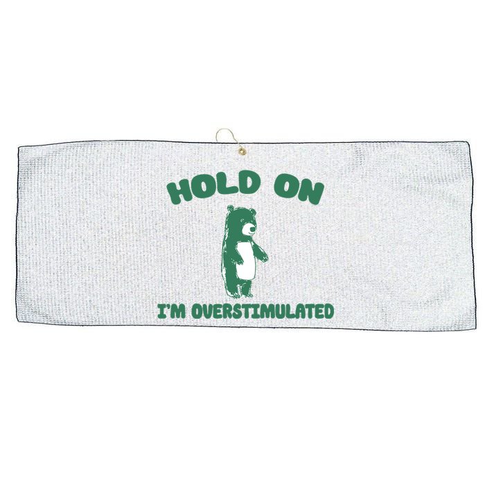 Bear Hold On IM Overstimulated Large Microfiber Waffle Golf Towel