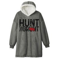 Boar Hog Pig Hunting Hunt The Grunt Funny Hog Hunter Hooded Wearable Blanket