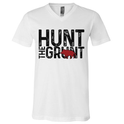 Boar Hog Pig Hunting Hunt The Grunt Funny Hog Hunter V-Neck T-Shirt