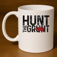 Boar Hog Pig Hunting Hunt The Grunt Funny Hog Hunter 11oz C Handle Ceramic Mug