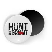 Boar Hog Pig Hunting Hunt The Grunt Funny Hog Hunter Magnet