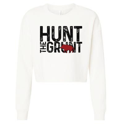 Boar Hog Pig Hunting Hunt The Grunt Funny Hog Hunter Cropped Pullover Crew