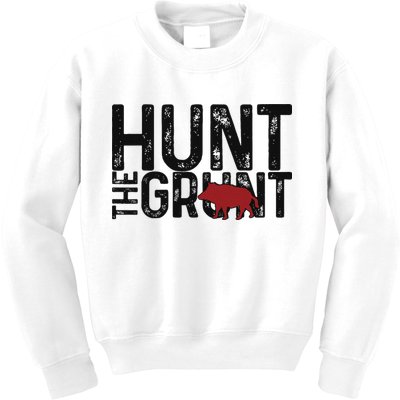 Boar Hog Pig Hunting Hunt The Grunt Funny Hog Hunter Kids Sweatshirt