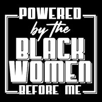Black History Powered By The Black Women Before Me Flatbill Hat