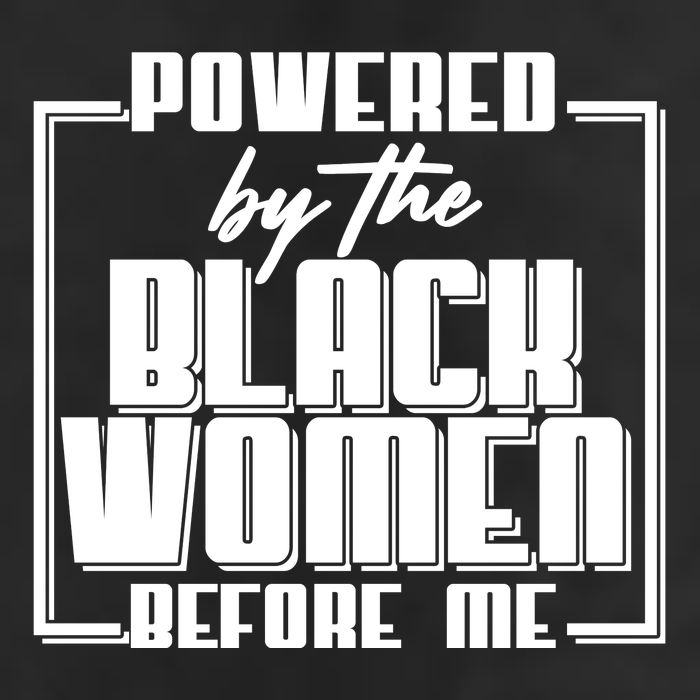 Black History Powered By The Black Women Before Me Trucker Hat