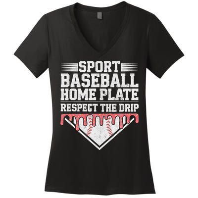 Baseball Home Plate Drip For Respect The Drip Ice Cream Women's V-Neck T-Shirt